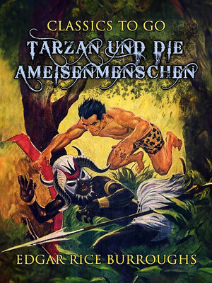 cover image of Tarzan und die Ameisenmenschen